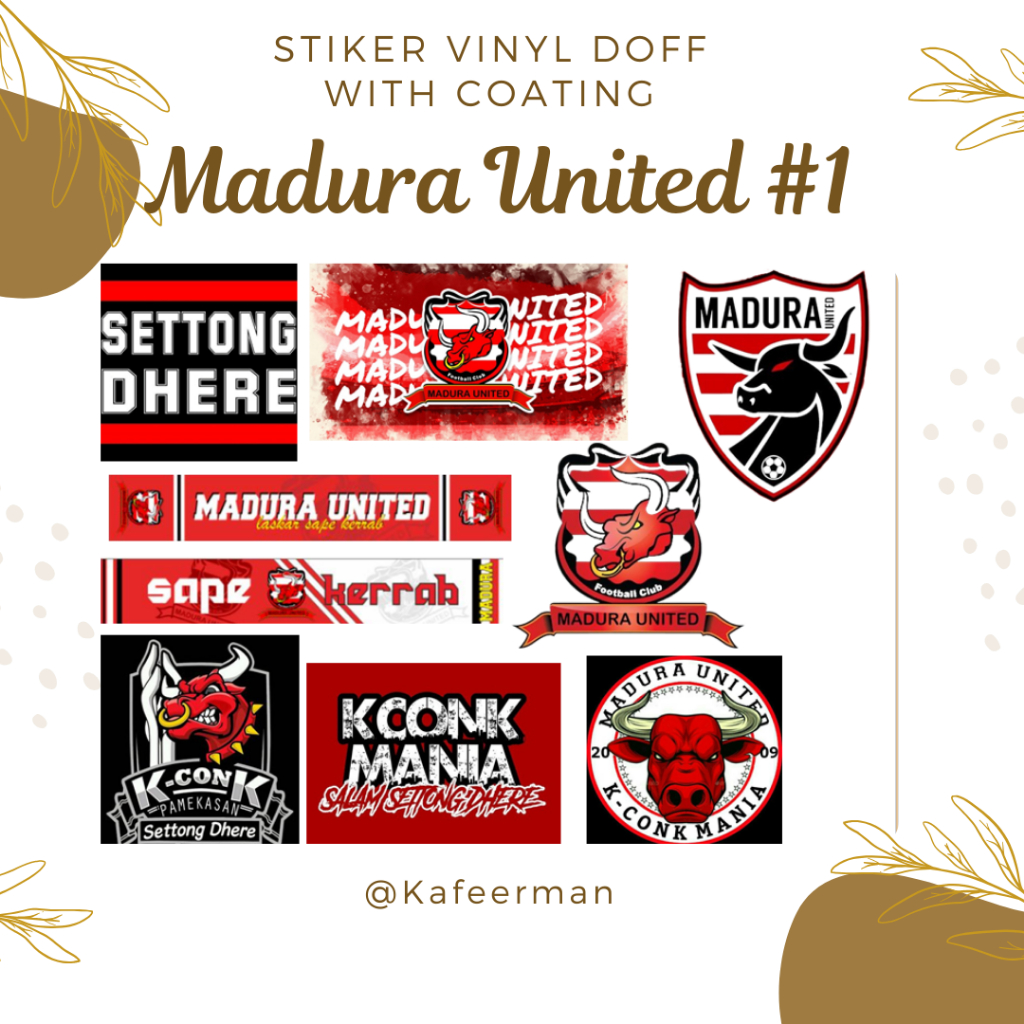 

STIKER MADURA UNITED | STIKER K-CONK MANIA | STIKER BOLA