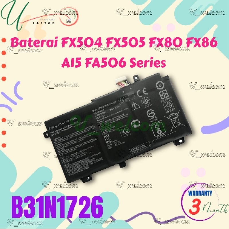 Baterai Asus TUF Gaming B31N1726 FX504 FX504G FX504GE FX505 FX505D