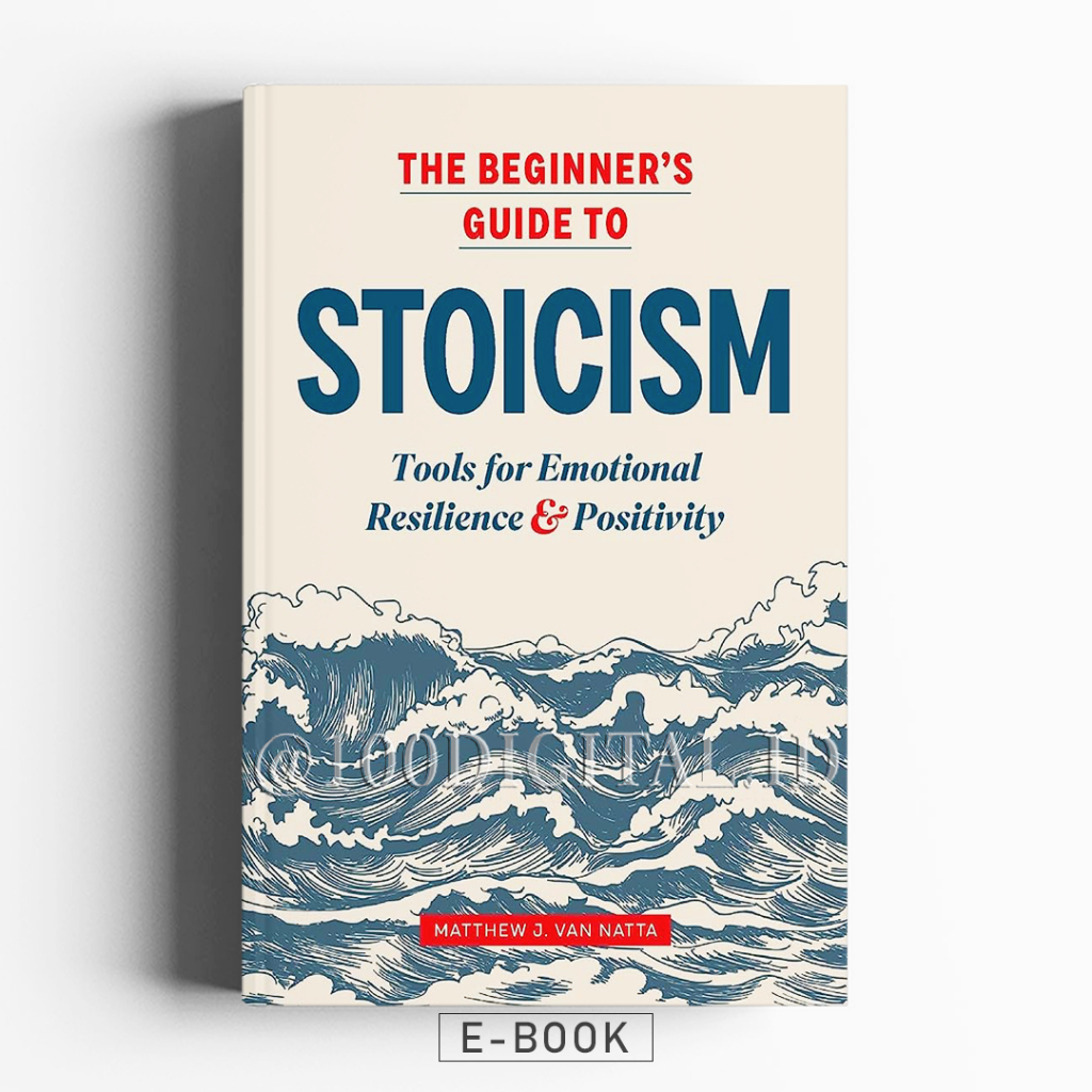 

The Beginner's Guide to Stoicism Tools - Bahasa Indonesia