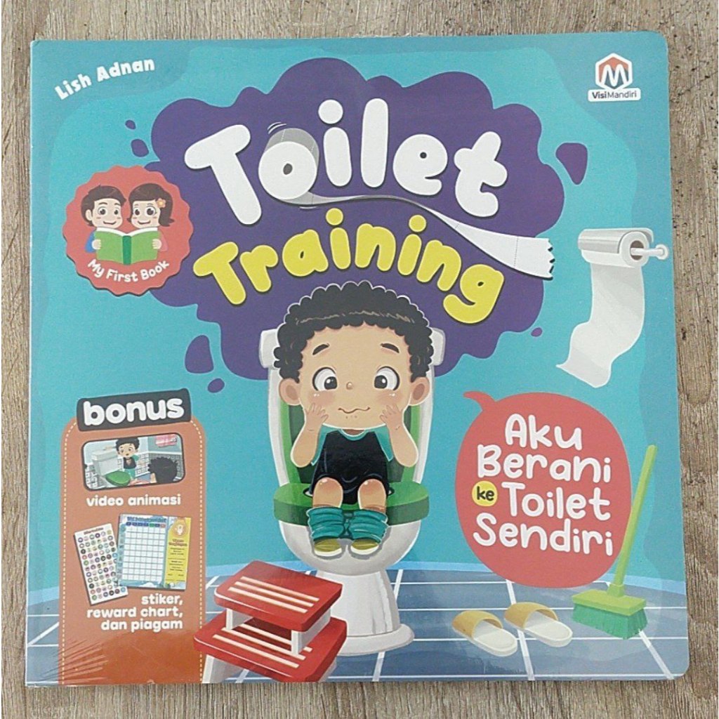 Buku TOILET TRAINING | AKU BERANI KE TOILET SENDIRI | Buku Baca Anak | Buku Edukasi