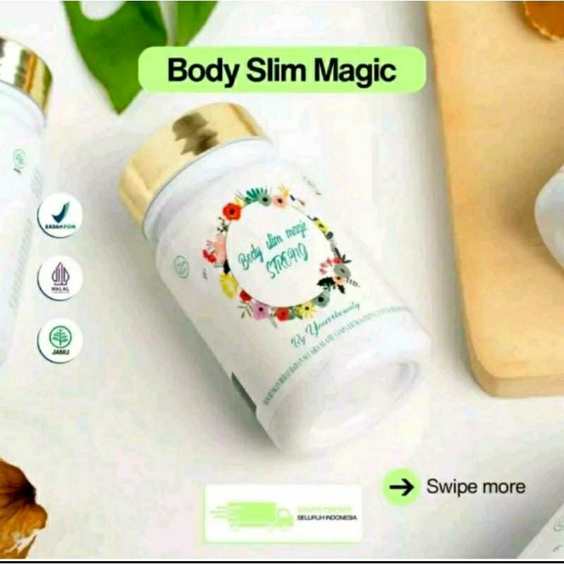 Body Slim Magic Strong Asli Obat Pelangsing Badan Alami