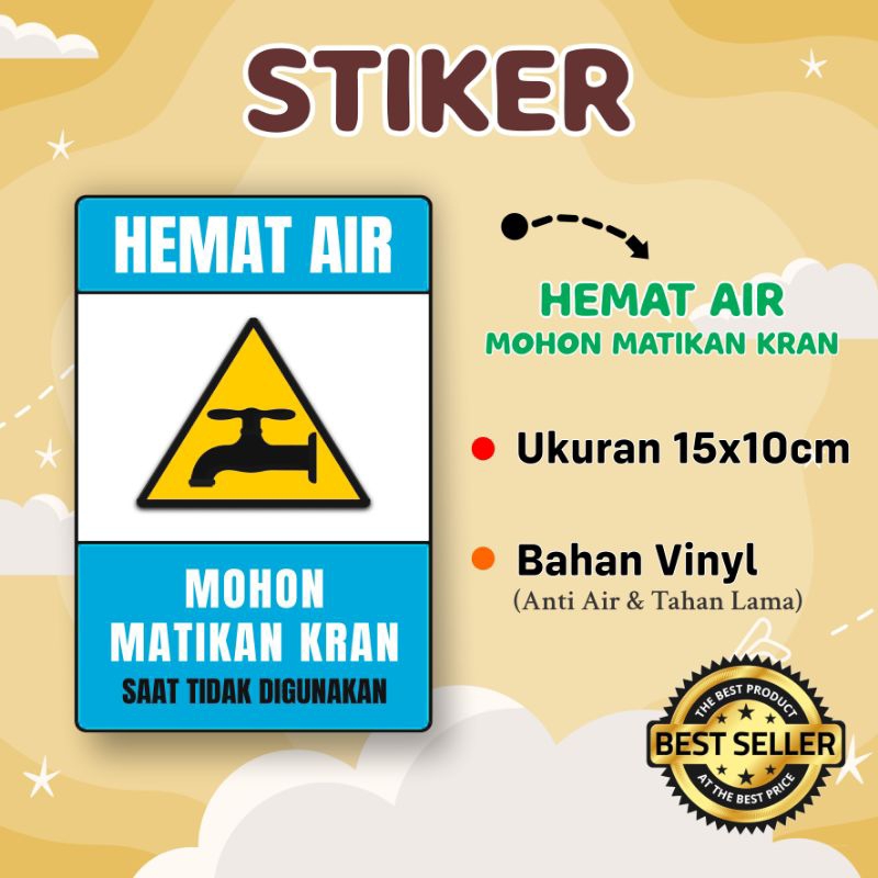 

STIKER HEMAT AIR MOHON MATIKAN KRAN