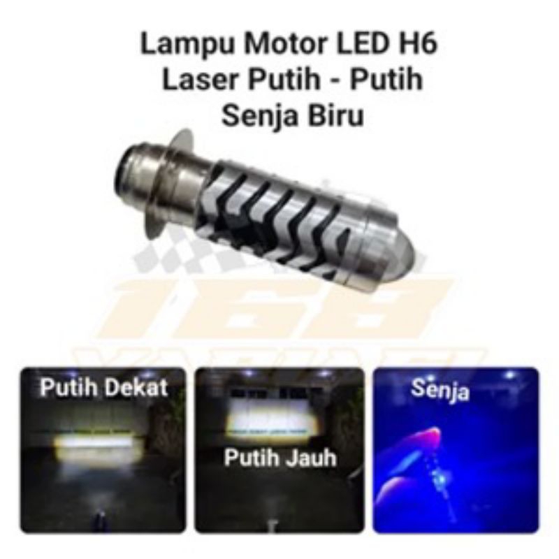 LAMPU LED LASER H6 12 WATT ACDC PUTIH PUTIH JAUH DEKAT PLUS SENJA BIRU - LPU LED H6 LASER SUPER TERA