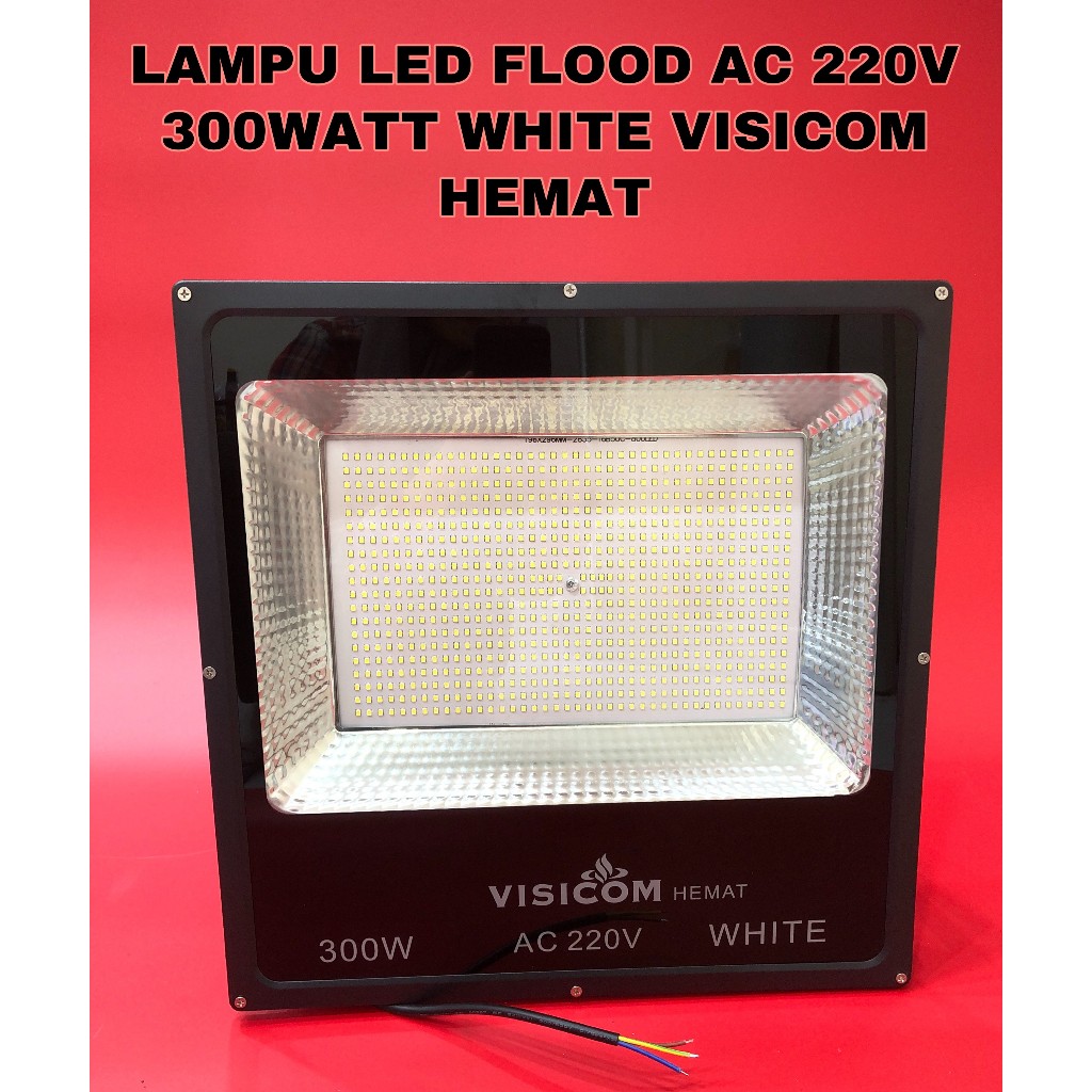 Lampu Tembak / Lampu Sorot / Lampu LED Flood AC 220V 300 Watt White Hemat Visicom