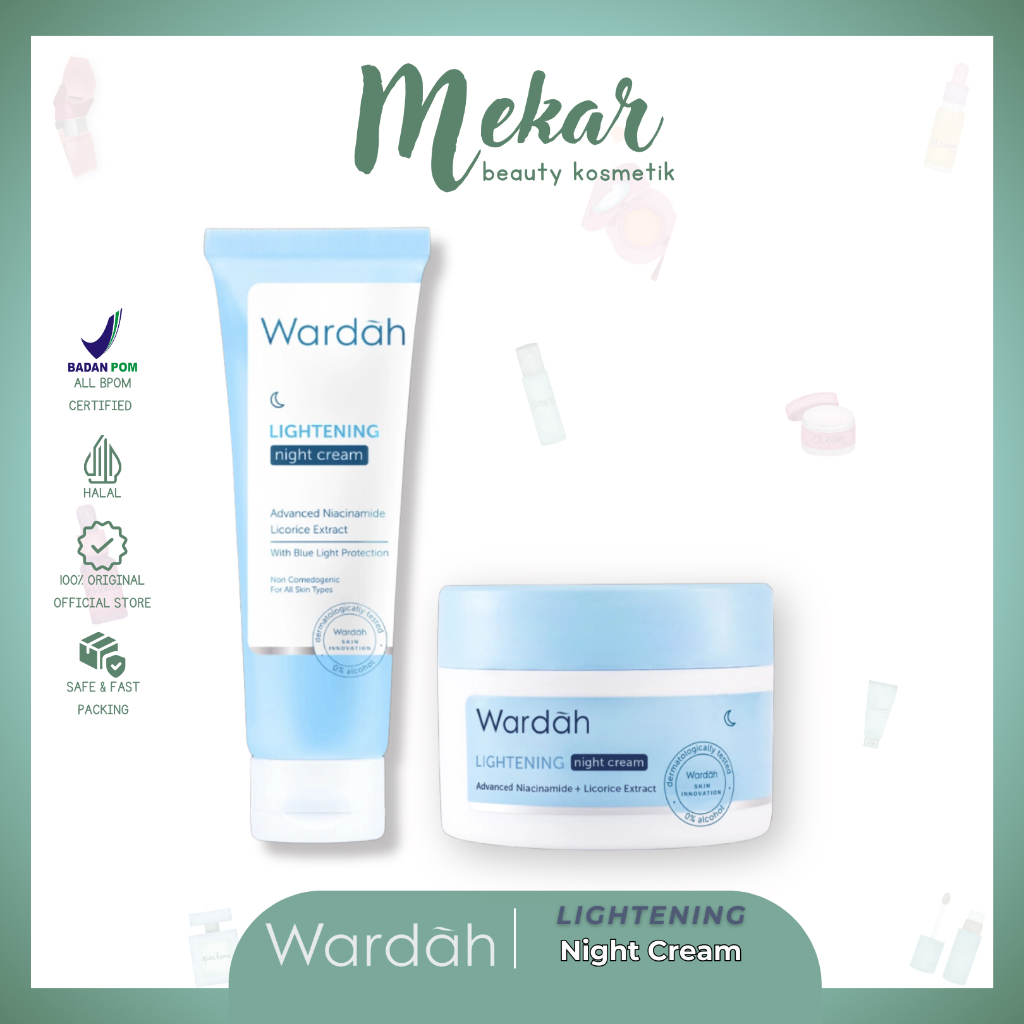 WARDAH Lightening Night Cream - Krim Malam dengan Advanced Niacinamide - Menyamarkan Bekas Jerawat -