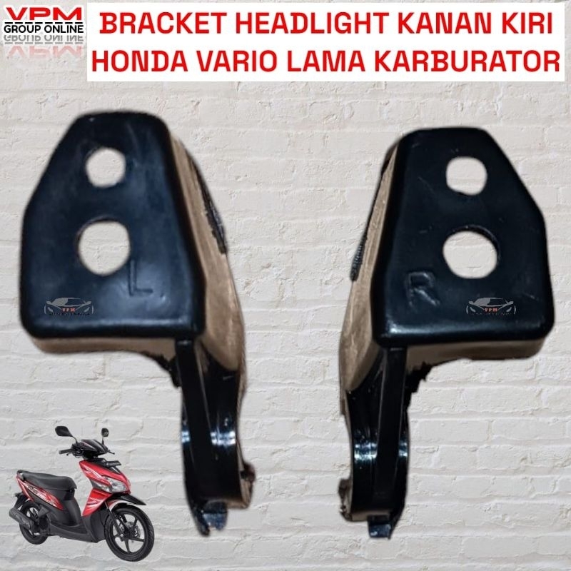 BREKET HEADLIGHT VARIO 110 KARBU KVB KLEM REFLEKTOR VARIO KARBU KANCINGAN LAMPU DEPAN VARIO 110 set