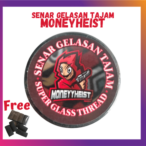 Benang Senar Gelasan Layangan Tajam Moneyheist