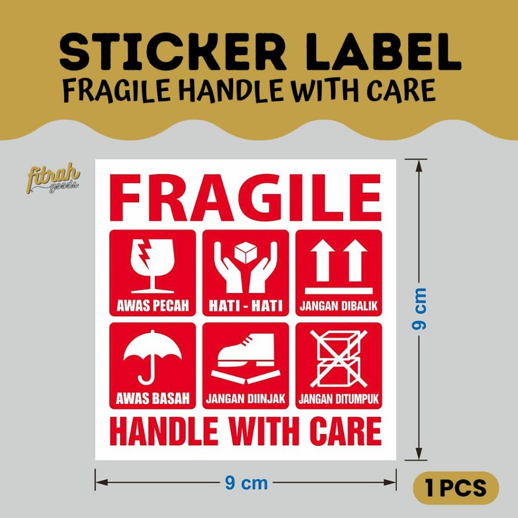 

Sticker Label Fragile | Uk. 9 x 9 cm Fitrah.goods