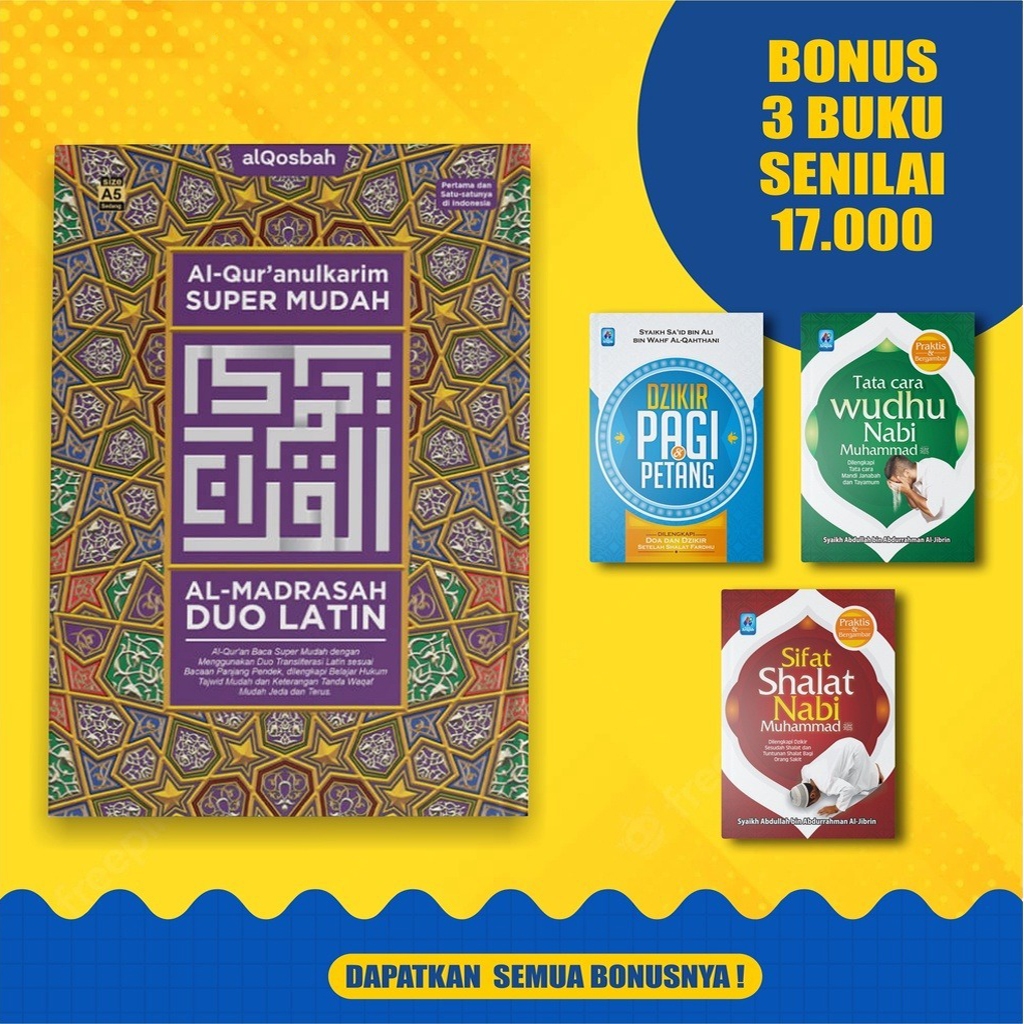 Alquran Latin Mudah Al Madrasah Duo Latin Sambung A5 Al-Quran Super Mudah Bonus 3 Buku