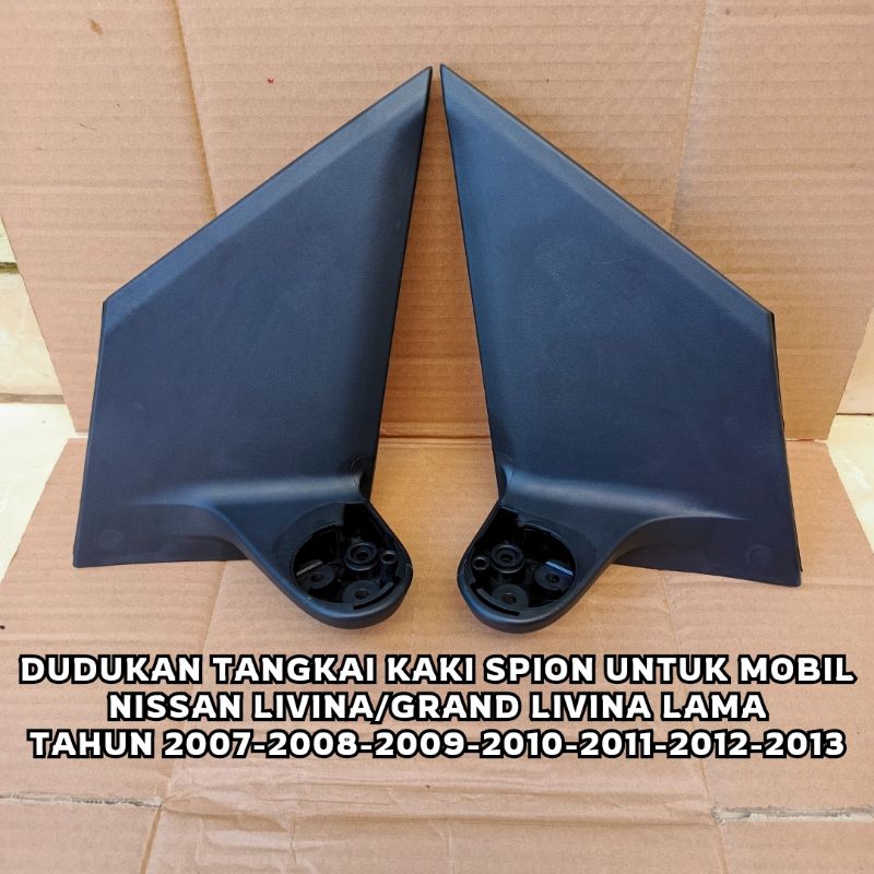 Dudukan Tangkai kaki Spion Nissan Grand Livina tahun 2008 2009 2010 2011 2012 2013