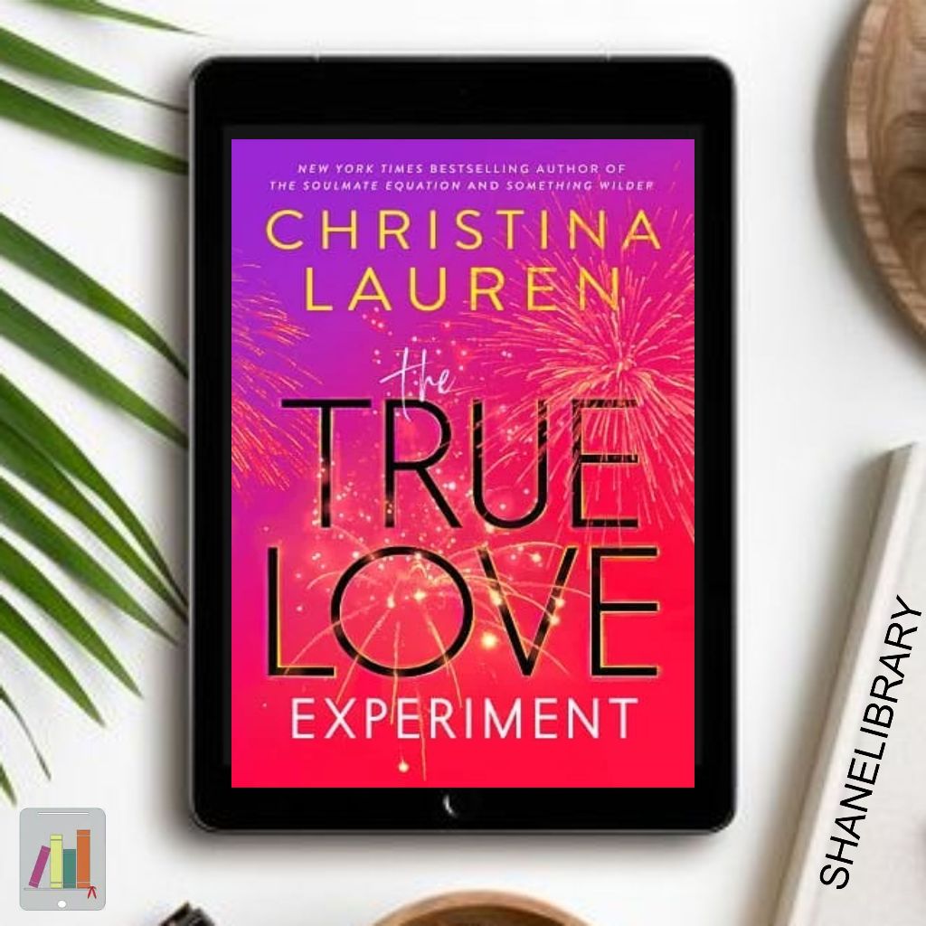 

The True Love Experiment by Christina Lauren