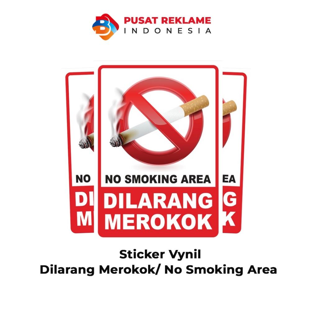 

Sticker Dilarang Merokok/No Smoking Area