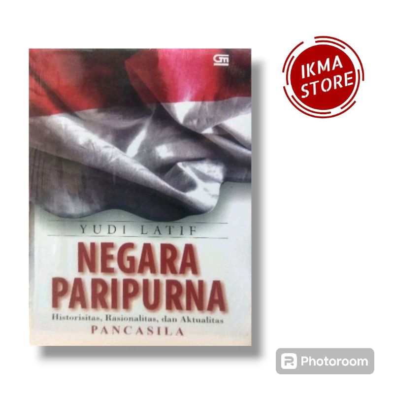 NEGARA PARIPURNA / YUDI LATIF