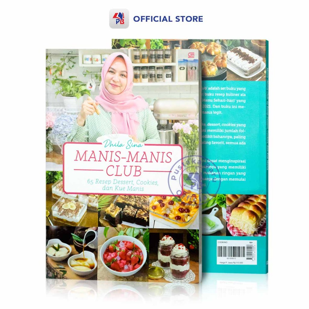 Buku Resep Masakan / Manis Manis Club : 65 Resep Dessert Cookies dan Kue Manis / GRAMEDIA PUSTAKA UT