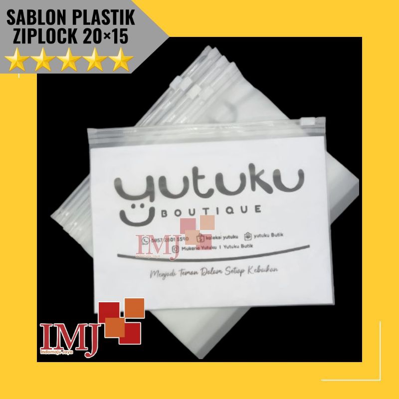 

SABLON PLASTIK ZIPLOCK CUSTOM 20x15 SABLON PLASTIK ZIPLOCK 20×15 CUSTOM DESAIN