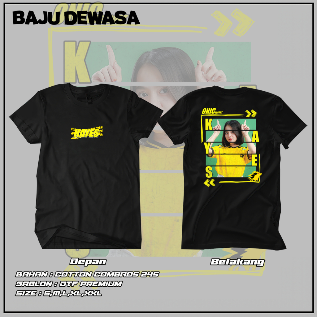 Baju Dewasa Onic Esports - Sonic Merchandise - Brand Ambasador Onic Esports Onic Kayes - Kayes & Cel