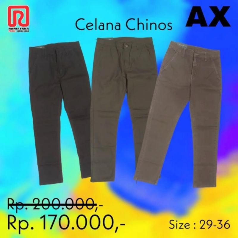 Celana Chinos AX Ramayana Original