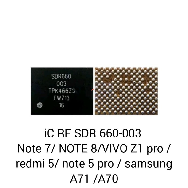 iC RF SDR 660-003 Note 7/ NOTE 8/VIVO Z1 pro /redmi 5/ note 5 pro / samsung A71 /A70