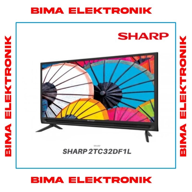 SHARP 2T-C32DF11 SMART TV 32 INCH DIGITAL