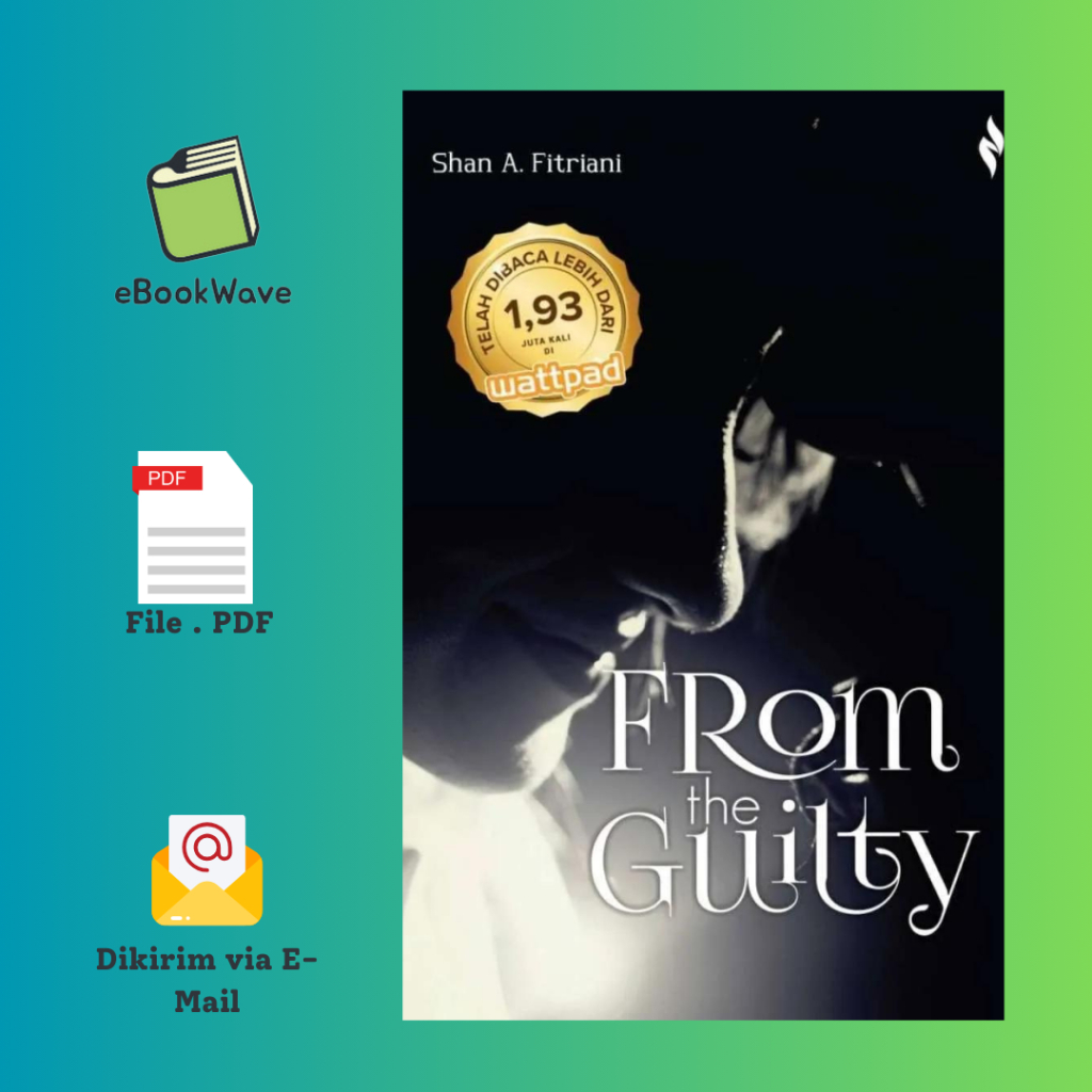 

From The Guilty By Shan Fitriany Book BEST SELLER (Bahasa Indonesia)
