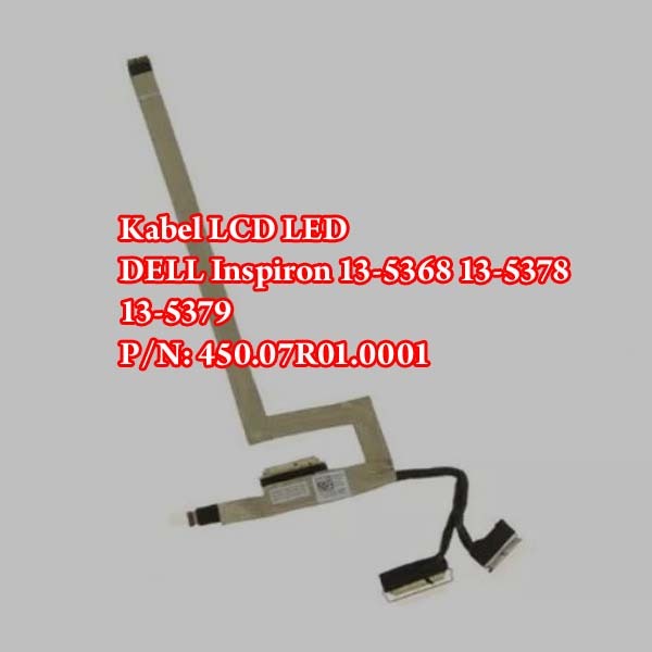 Kabel LCD LED DELL Inspiron 13-5368 13-5378 13-5379 450.07R01.0001 45007R010001