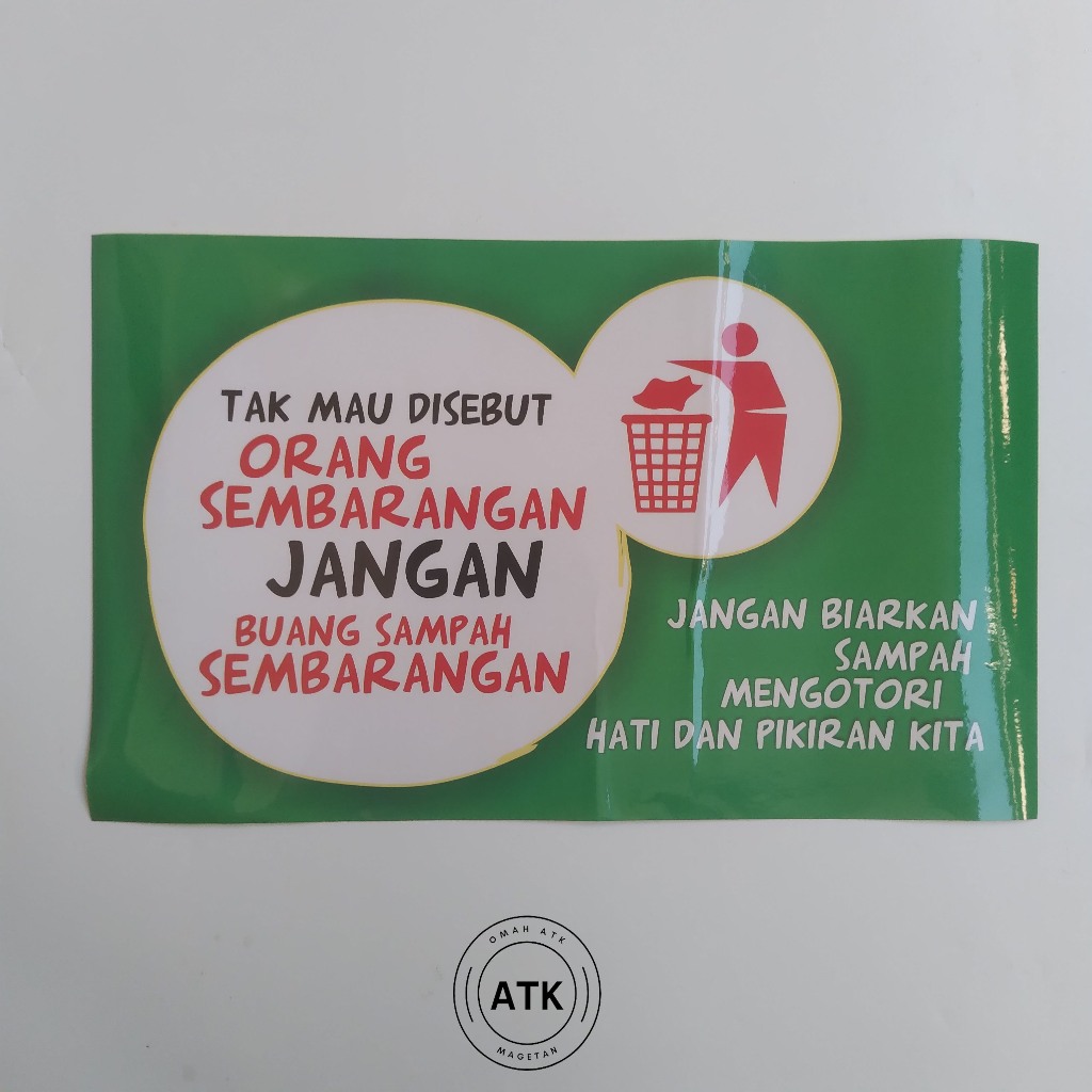 

Stiker Jangan Buang Sampah Sembarangan - Buanglah Sampah Pada Tempatnya