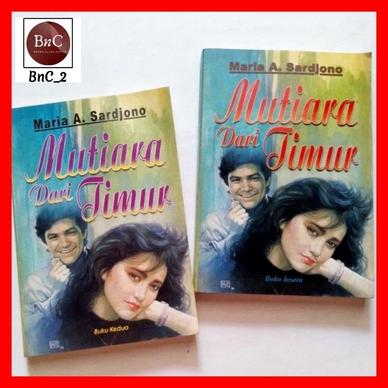novel Maria A Sardjono judul Mutiara dari timur sepaket preloved