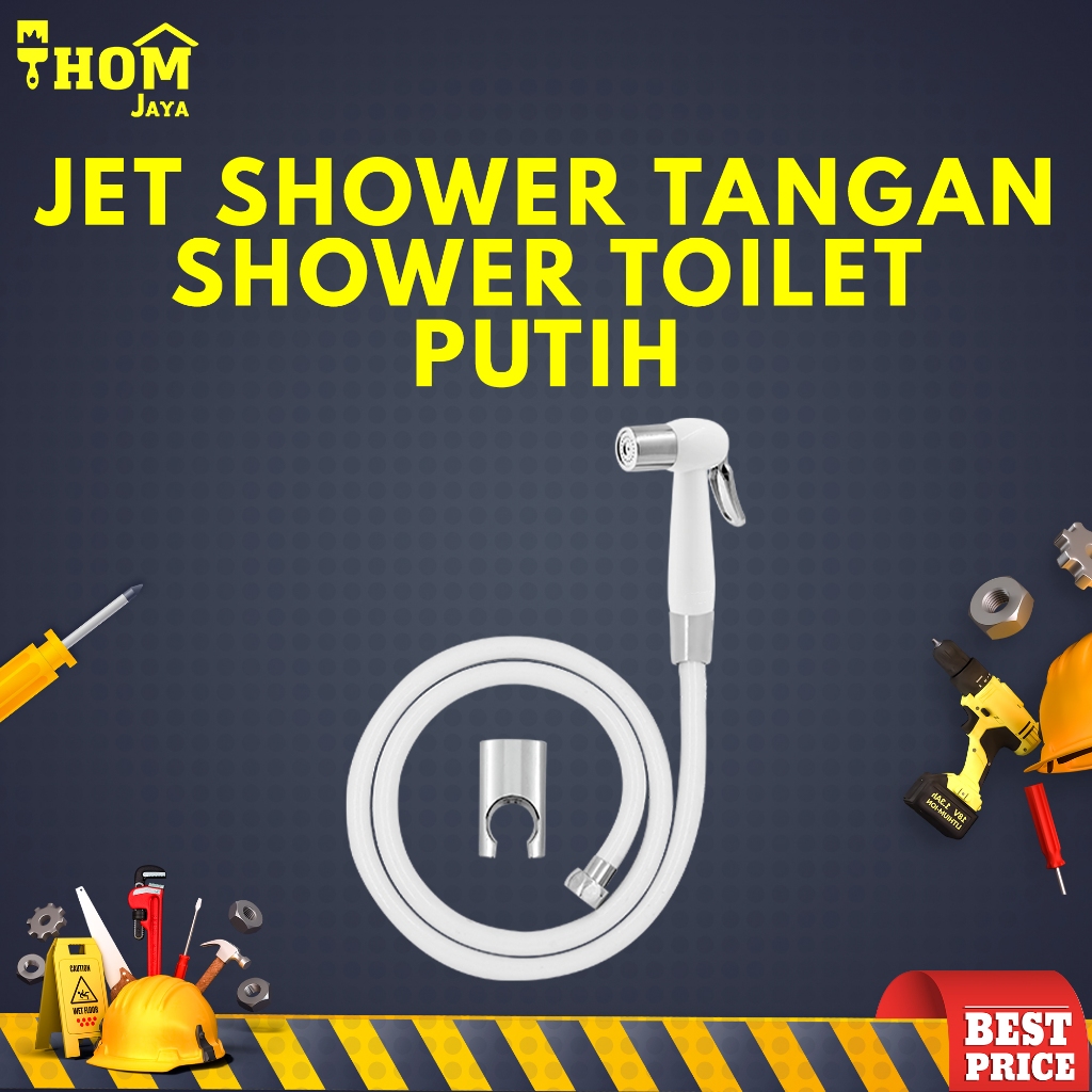 JET SHOWER TANGAN / TOILET SHOWER / JET SHOWER TOILET / SEMPROTAN TOILET - PUTIH