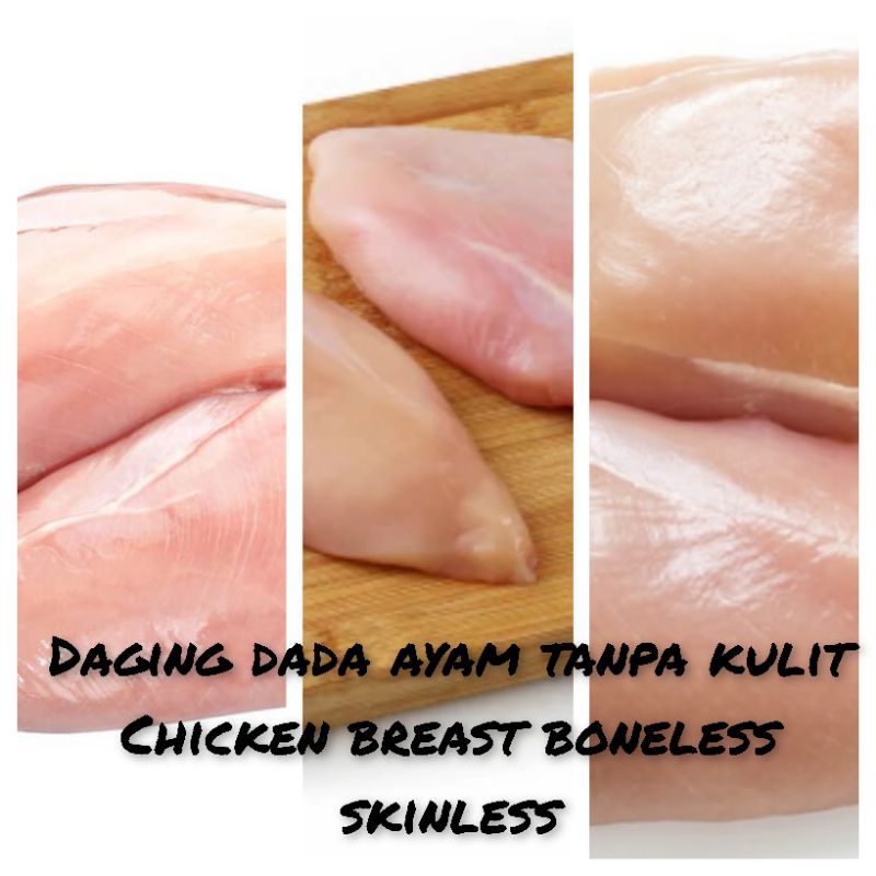 

Dada ayam tanpa kulit tanpa tulang
