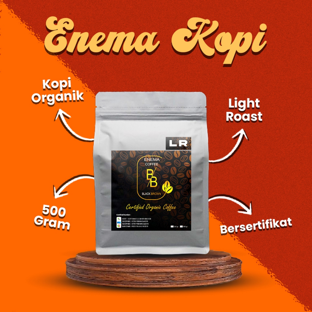 

ENEMA KOPI ORGANIK LIGHT ROAST MURAH BERSERTIFIKAT netto 500 gram