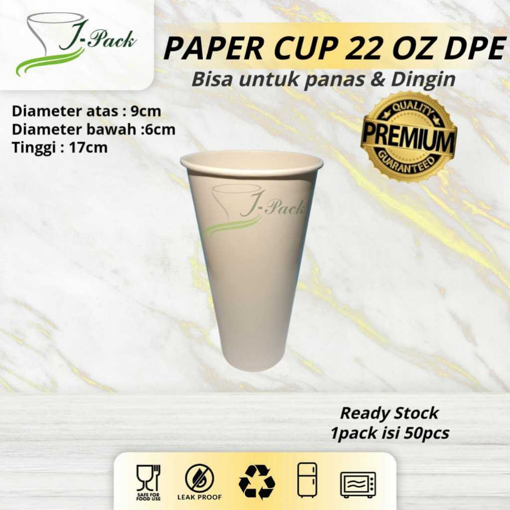 PAPER CUP 22 OZ DPE (TAHAN PANAS & DINGIN)-50pcs