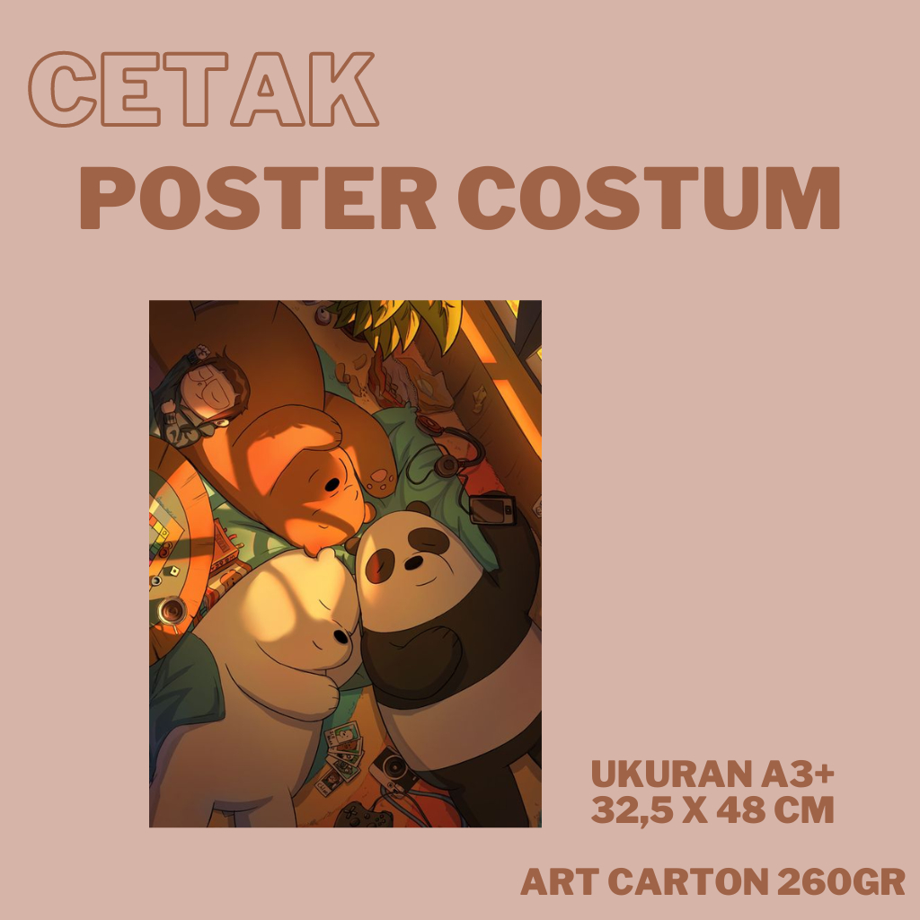 

Cetak Poster Costum A3+ | Design Bebas | 1 Sisi