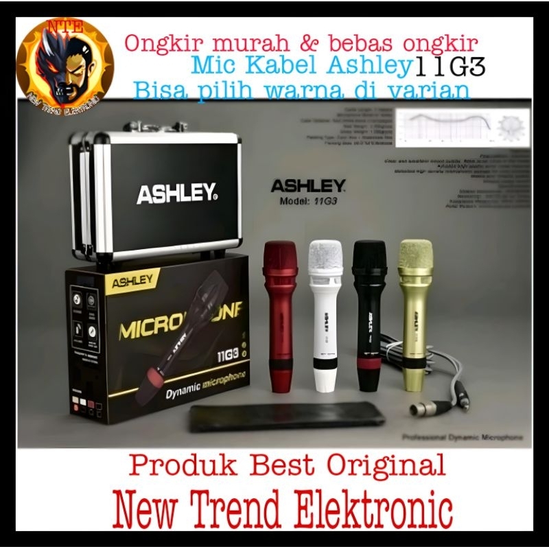 Mic Kabel Ashley 11G3 Ashley 11G 3 11 G 3 Original Mic Super Mewah