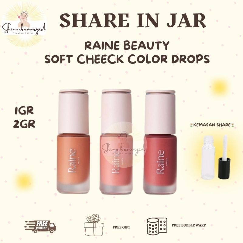 [SHARE IN JAR] RAINE BEAUTY SOFT CHEEK COLOR BLUSH