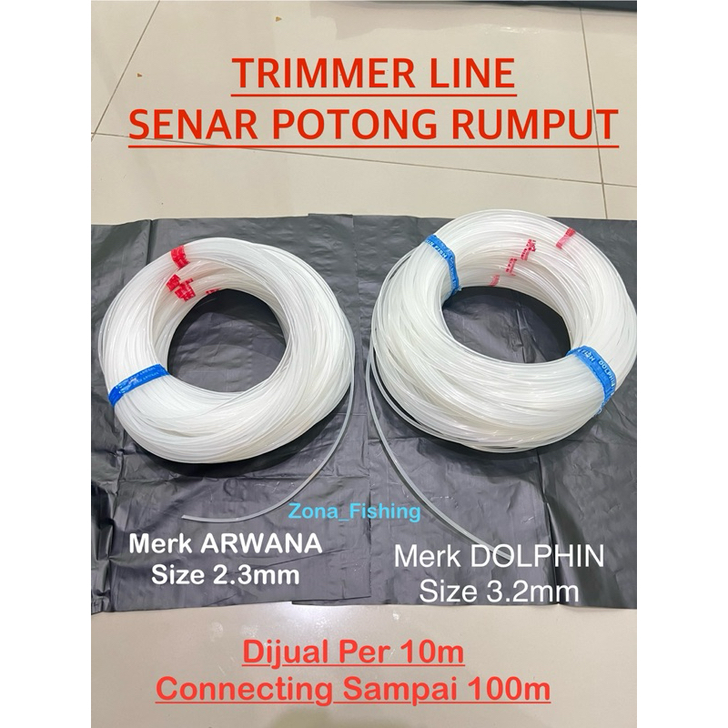 Senar Potong Rumput Trimmer Line 3.2mm DOLPHINE 2.3mm ARWANA Per 10 Meter Kaku
