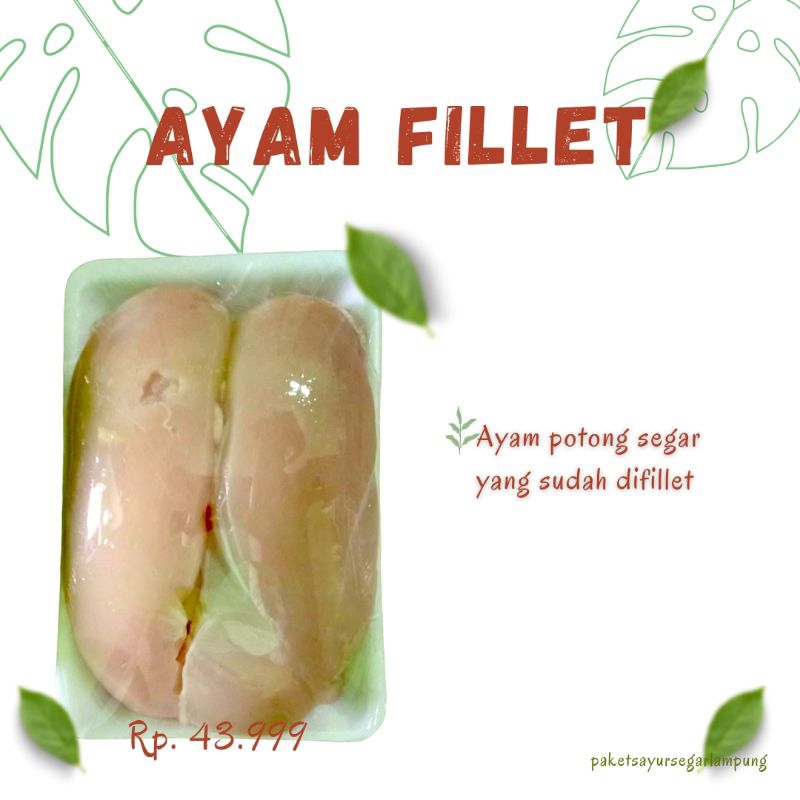 

(paket sayur) ayam fillet