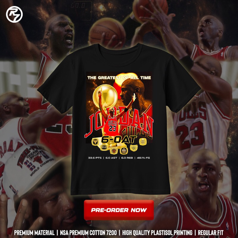 Michael Jordan 6-0AT Shirt | R7PlayerStore Teeza | Kaos Basket NBA | New States Apparel Premium Cott