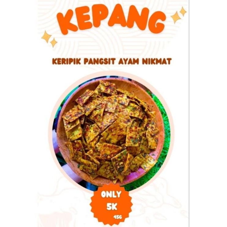 

KEPANG (KERIPIK PANGSIT)