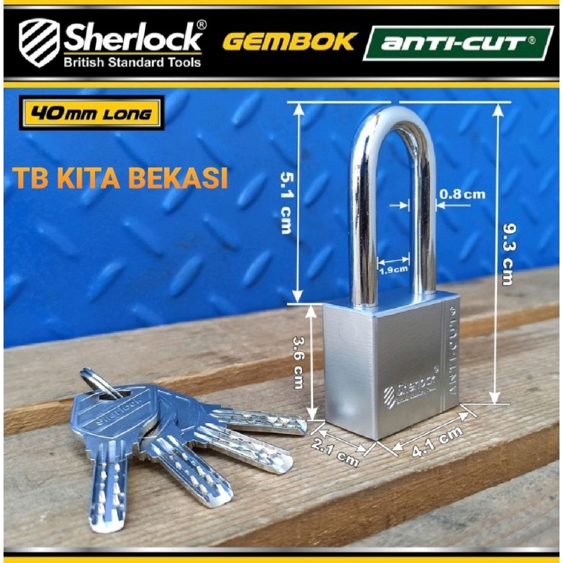 GEMBOK SHERLOCK 40 MM LONG ANTI CUT/ GEMBOK SHERLOCK 40 MM PANJANG ANTI CUT/ GEMBOK SHERLOCK