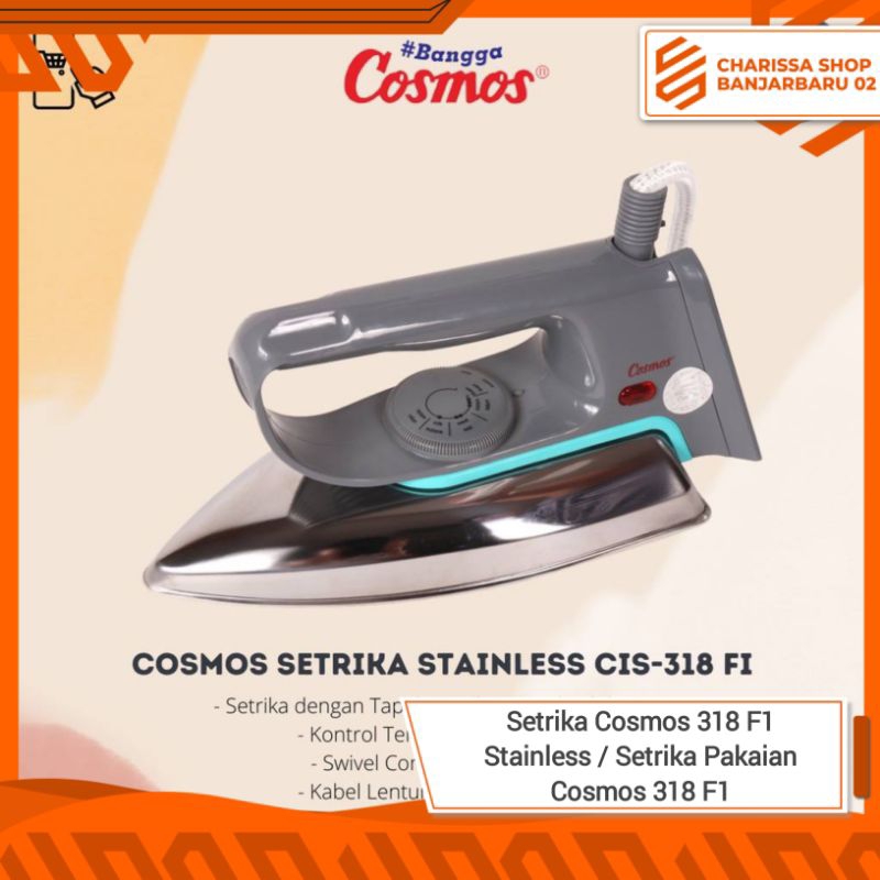 Setrika Listrik Cosmos Stainless Steel CIS 318 F1 / CIS 318 F1 / Iron Cosmos Setrika CIS 318 F1