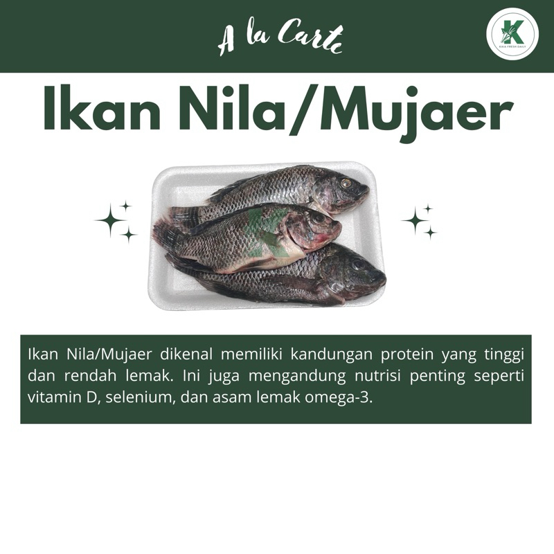 

IKAN NILA/MUJAER 500gr