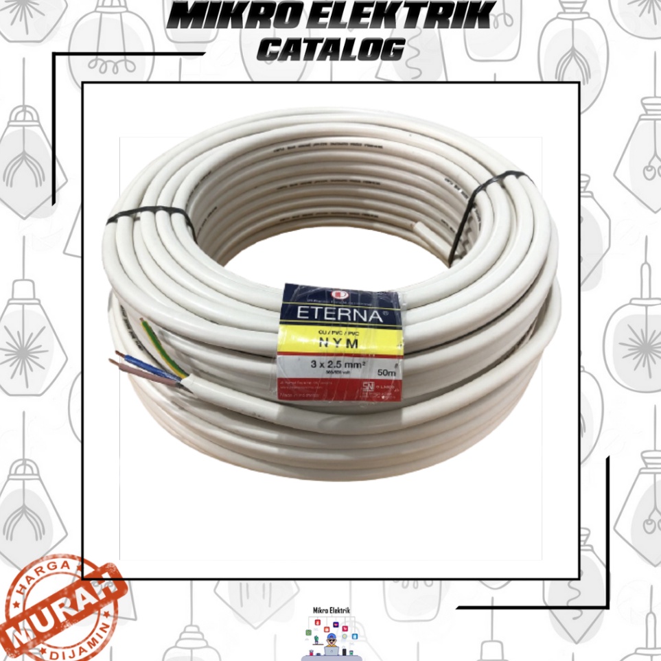 Ready Stok Kabel Eterna NYM 3 x 25M 3X25M PER METER