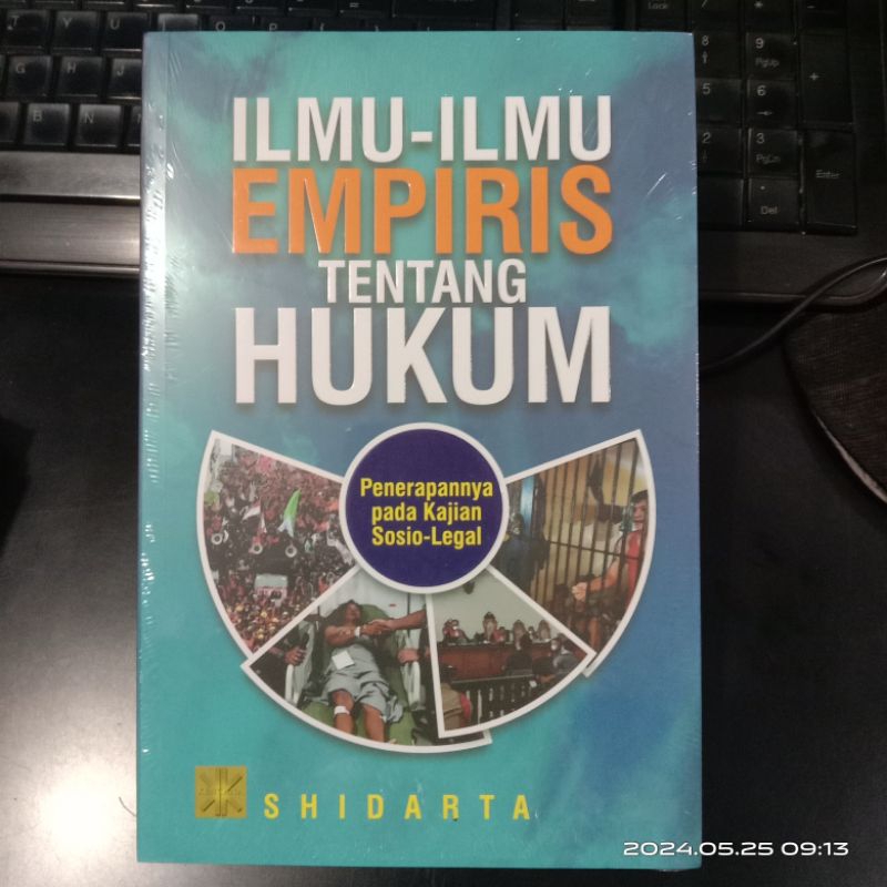 Ilmu Ilmu Empiris tentang Hukum Penerapannya pada kajian sosio legal