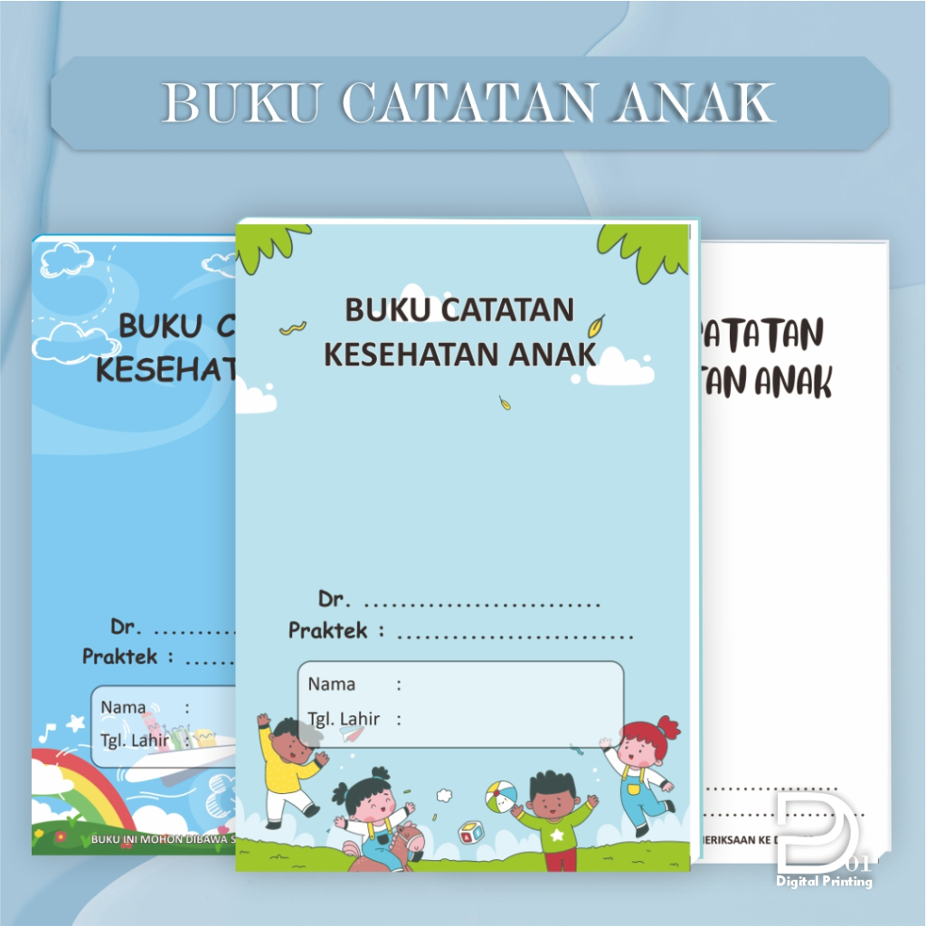 

CUSTOM BUKU CATATAN KESEHATAN ANAK