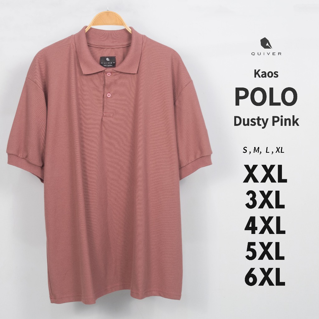 Kaos Polo Jumbo Dusty Pink Big Pria Size S M L XL XXL 3XL 4XL 5XL 6XL Kerah Dusty Rose