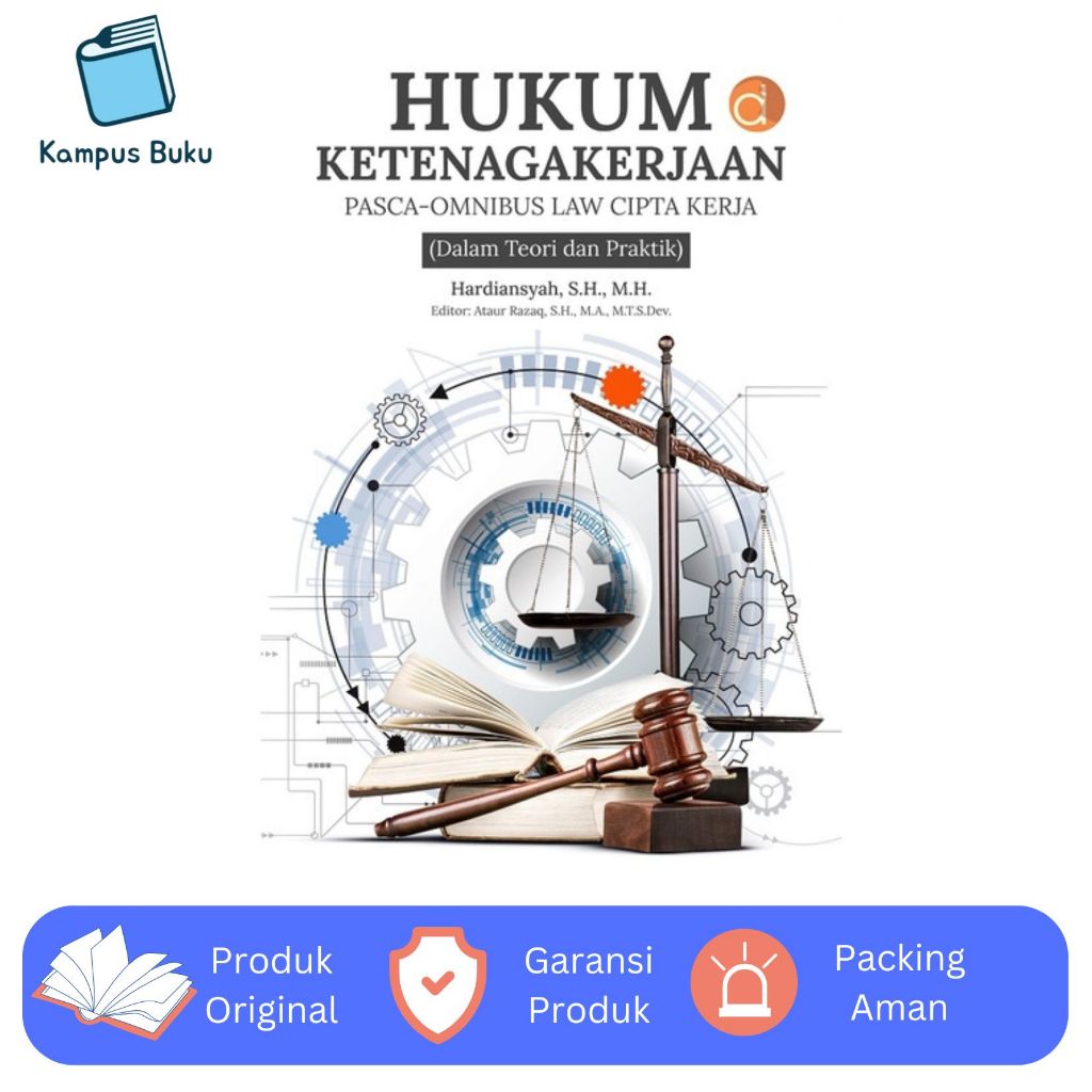Deepublish - Buku Hukum Ketenagakerjaan Pasca Omnibus Law Cipta Kerja