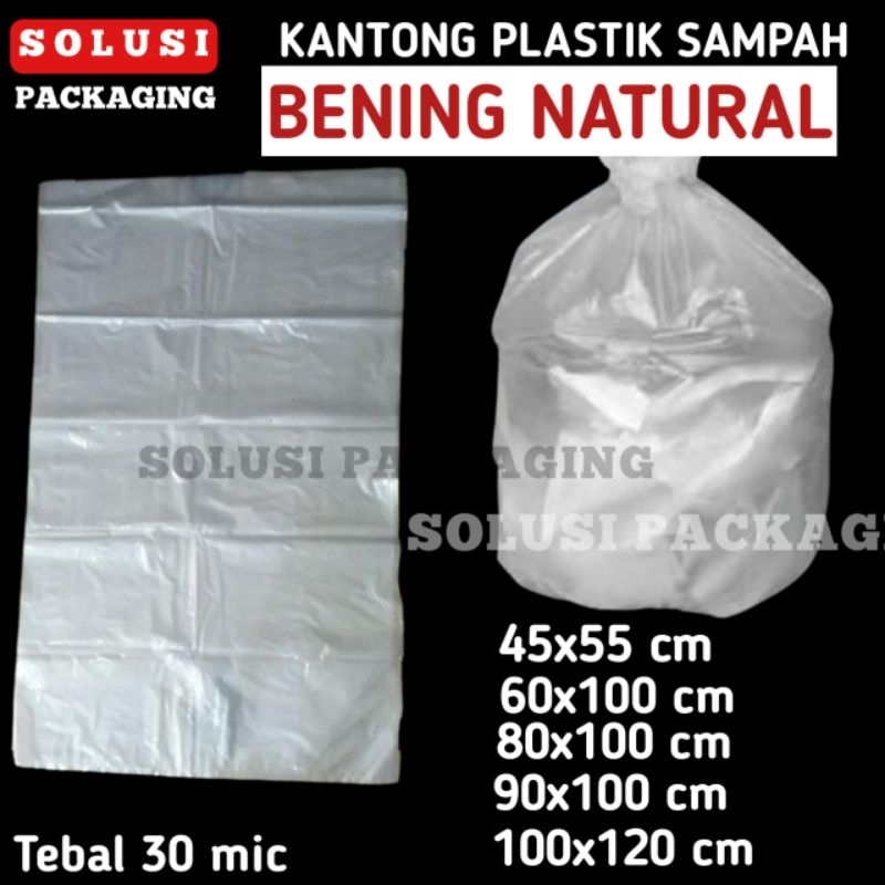 PLASTIK BENING NATURAL /  KANTONG PLASTIK SAMPAH KRESEK TRASH BAG LAUNDRY BENING NATURAL BESAR JUMBO
