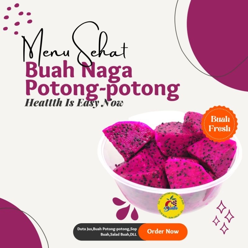 

Buah Naga Potong 650ML (KIRIM INSTAN/SAMEDAY)