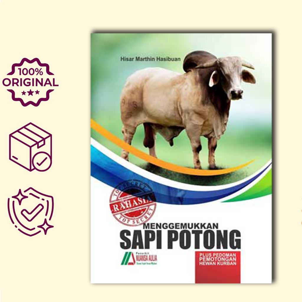 Buku Menggemukan Sapi Potong Plus Pedoman Pemotongan Hewan Qurban