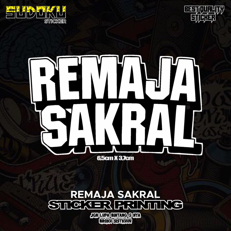 

STICKER STIKER PRINTING REMAJA SAKRAL